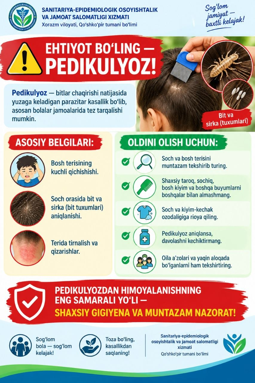 ⚠️ EHTIYOT BO‘LING — PEDIKULYOZ!
